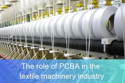 O papel do PCBA na indústria de máquinas têxteis